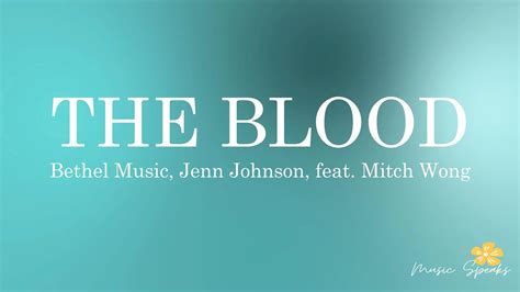 the blood lyrics|Bethel Music